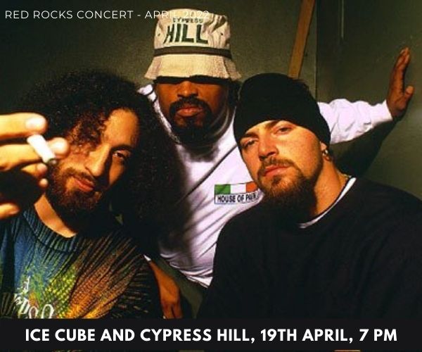 Ice Cube and Cypress Hill - red rocks concert 2022