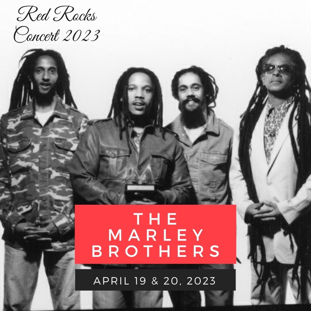 The Marley Brothers' red rocks performance on 19th & 20th April, 2023
