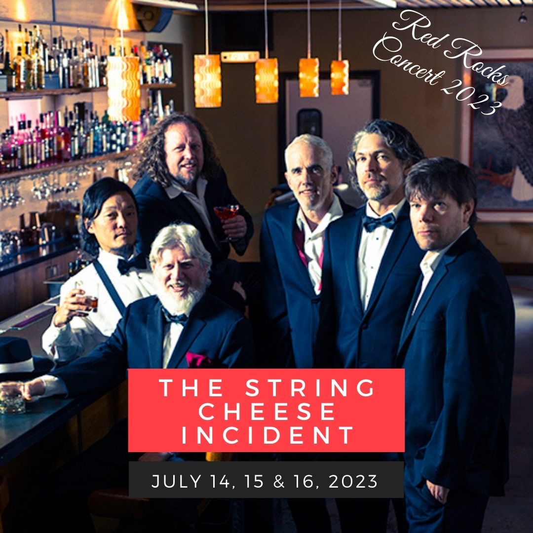 July 14-16: The String Cheese Incident red rocks performance
