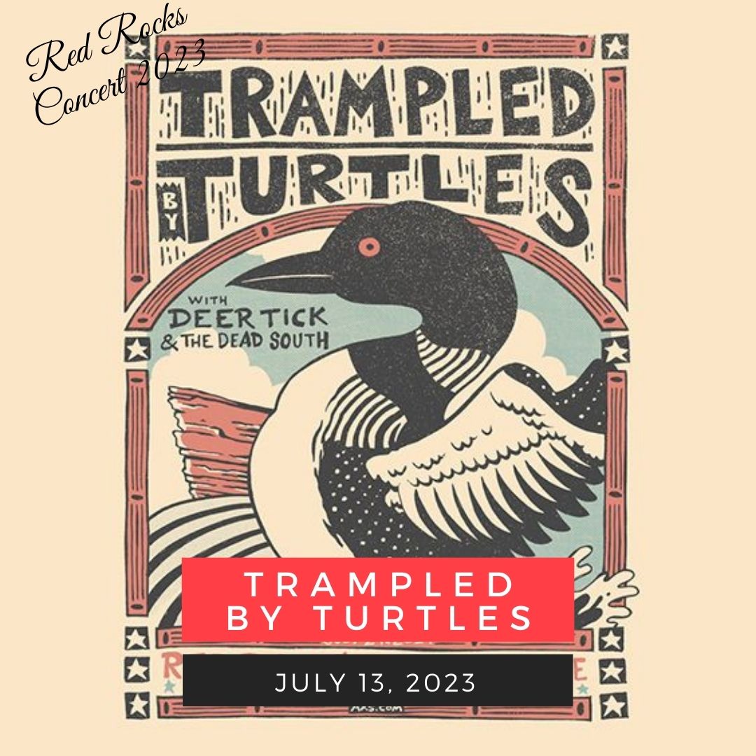 July 13: Trampled by Turtles red rocks performance
