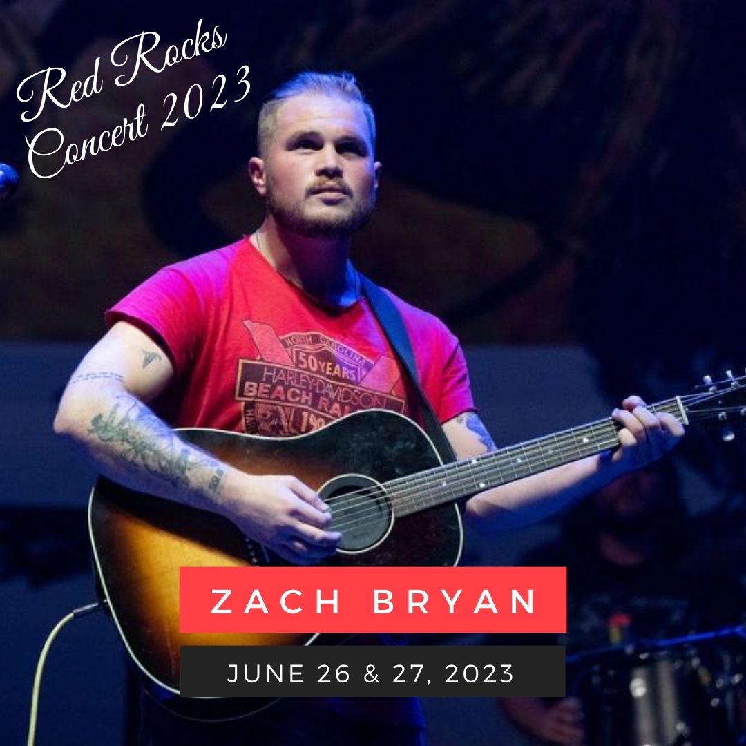 June 26-27: Zach Bryan red rocks performance