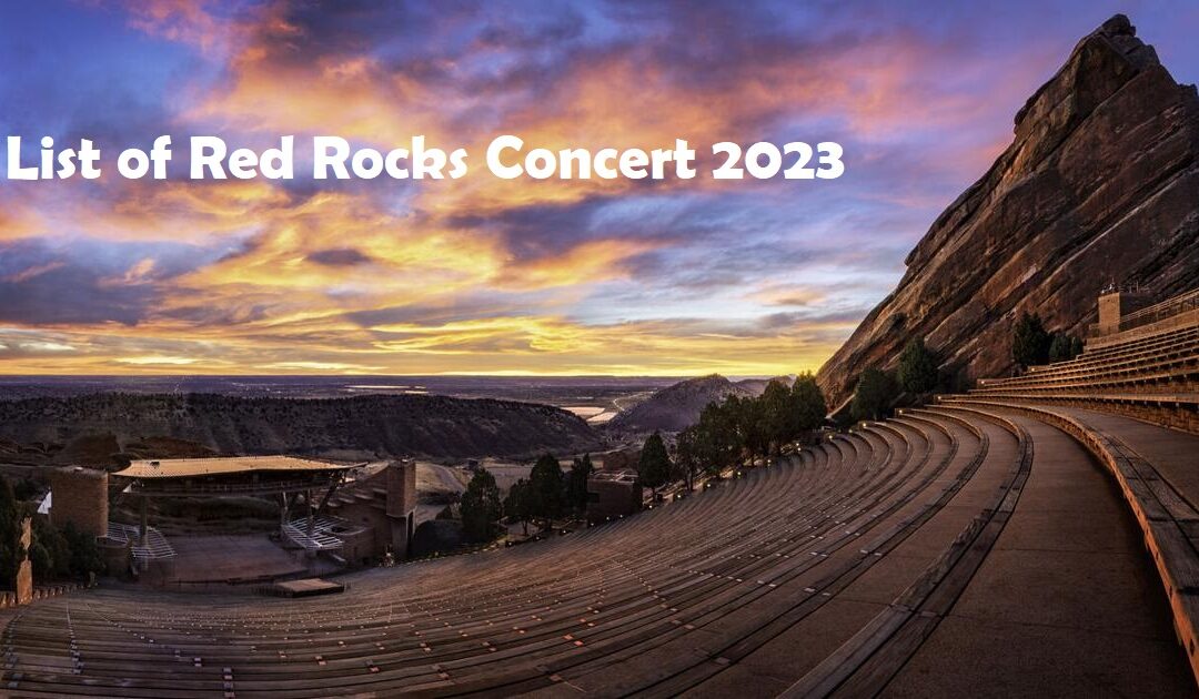 red rocks concert 2023
