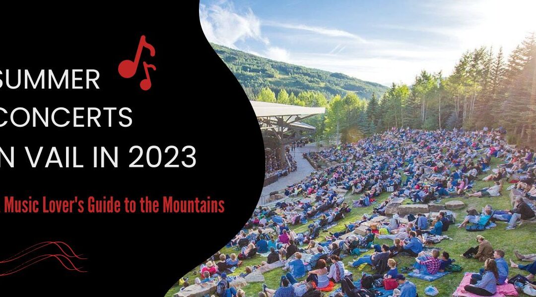 Vail summer concerts in 2023